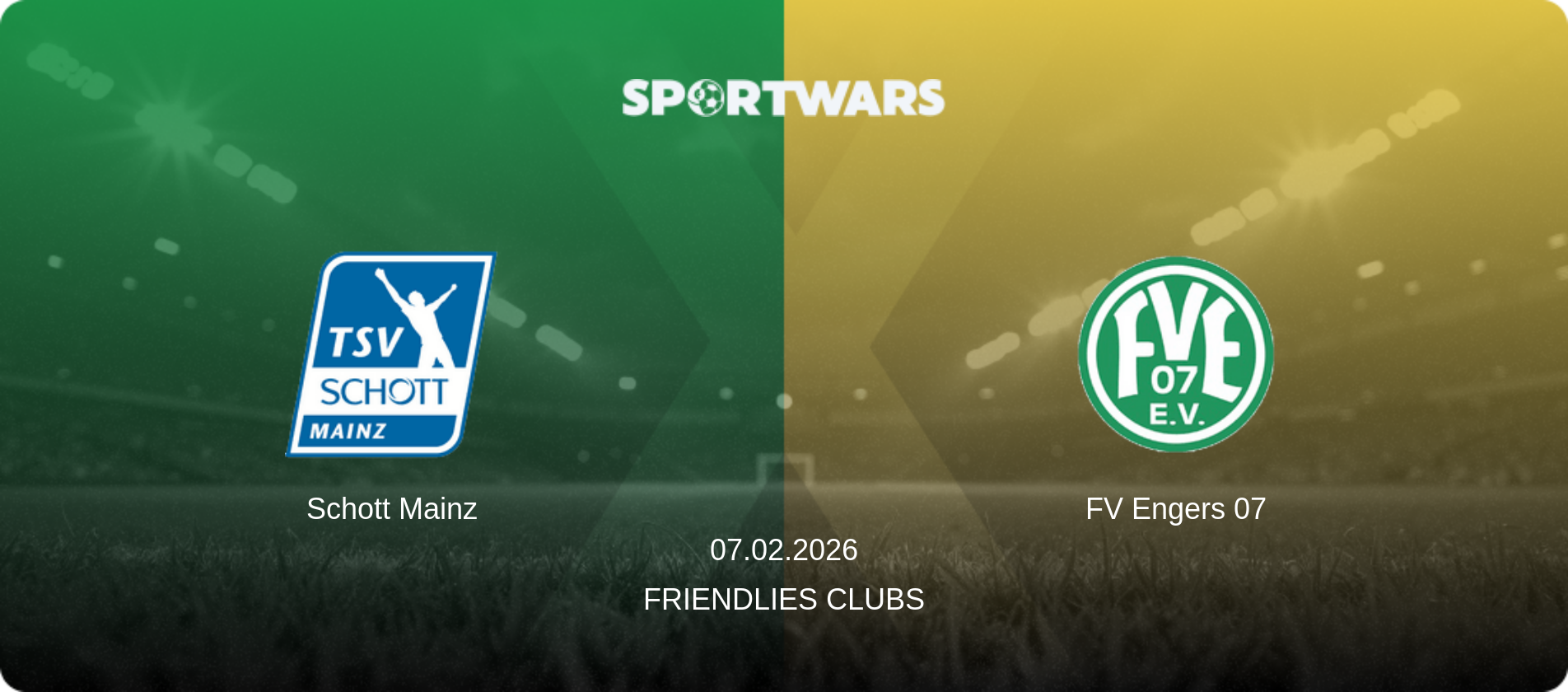 Schott Mainz — FV Engers 07, 07.02.2026 — Friendlies Clubs (match preview)