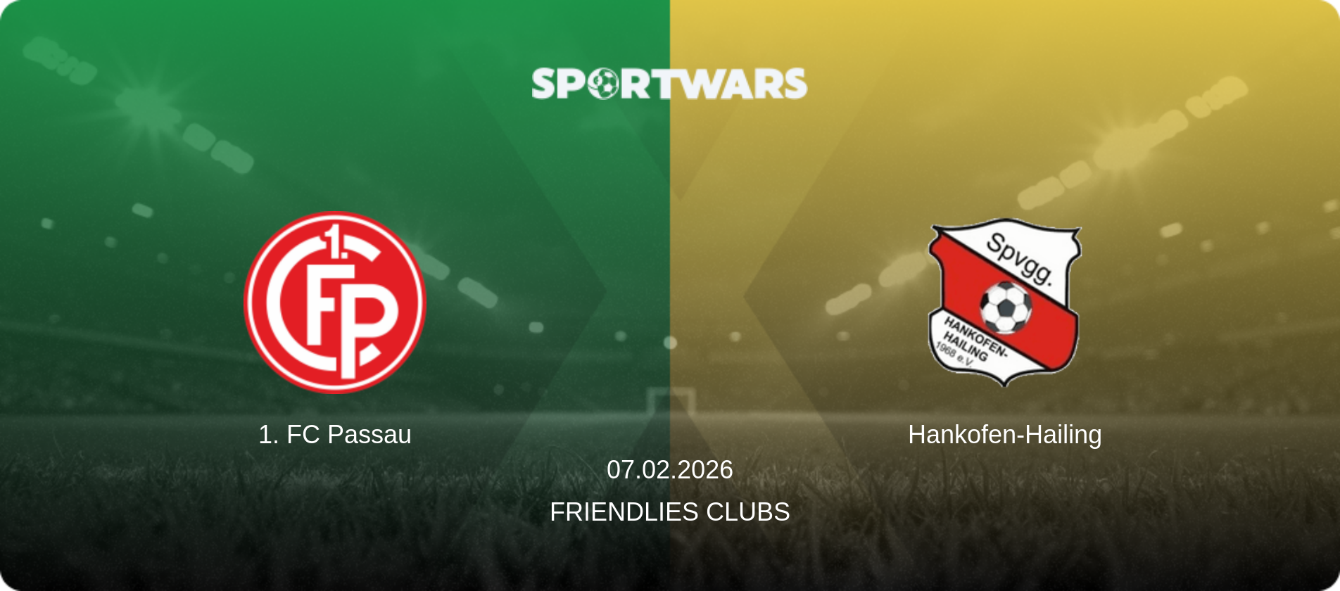 1. FC Passau — Hankofen-Hailing, 07.02.2026 — Friendlies Clubs (match preview)