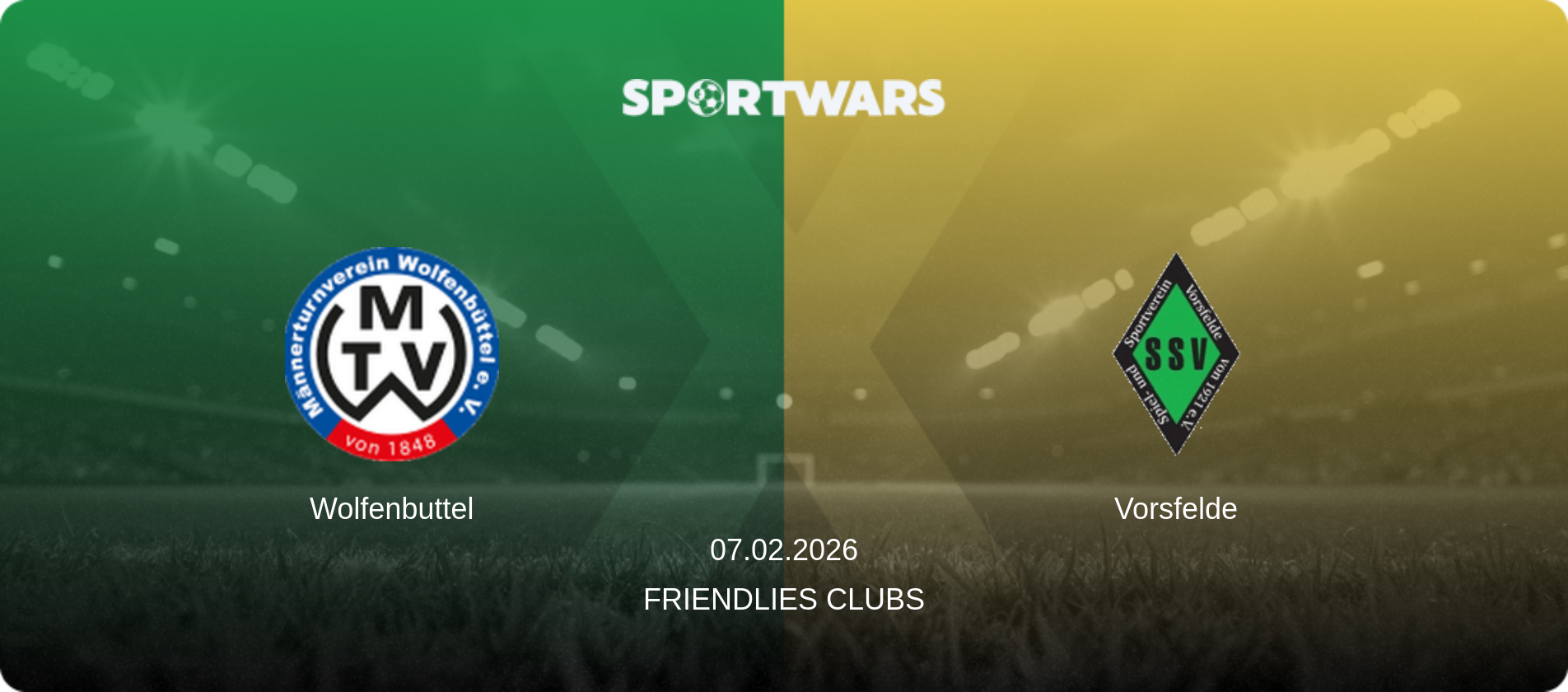 Wolfenbuttel — Vorsfelde, 07.02.2026 — Friendlies Clubs (match preview)