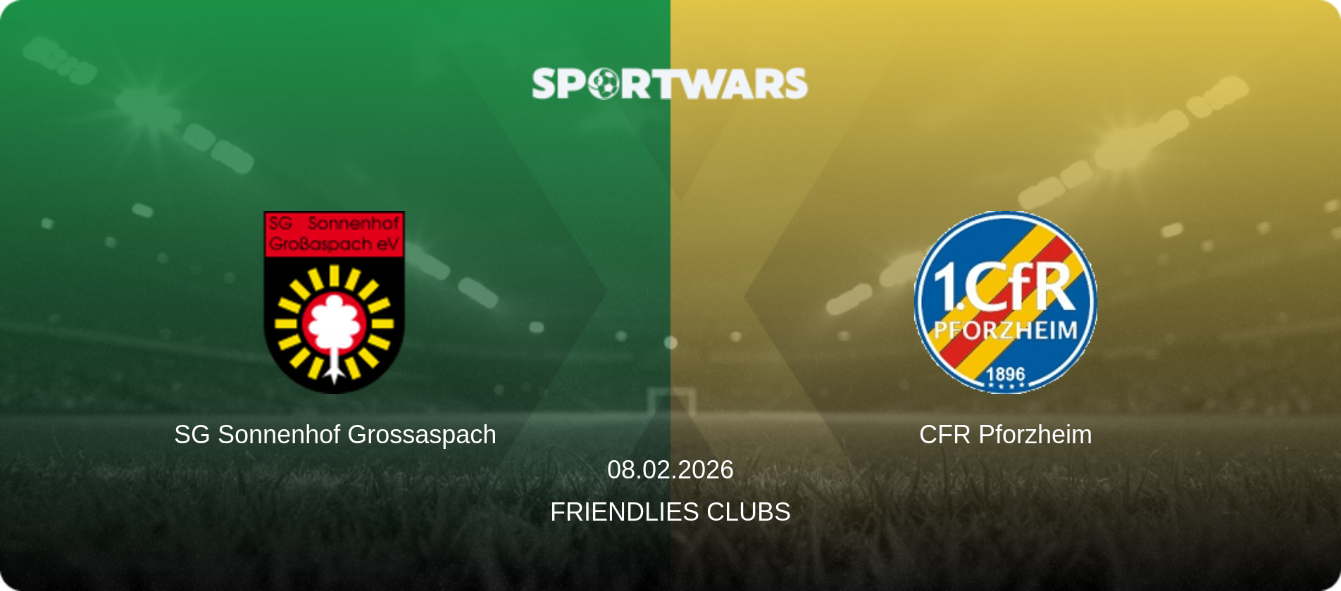 SG Sonnenhof Grossaspach — CFR Pforzheim, 08.02.2026 — Friendlies Clubs (match preview)