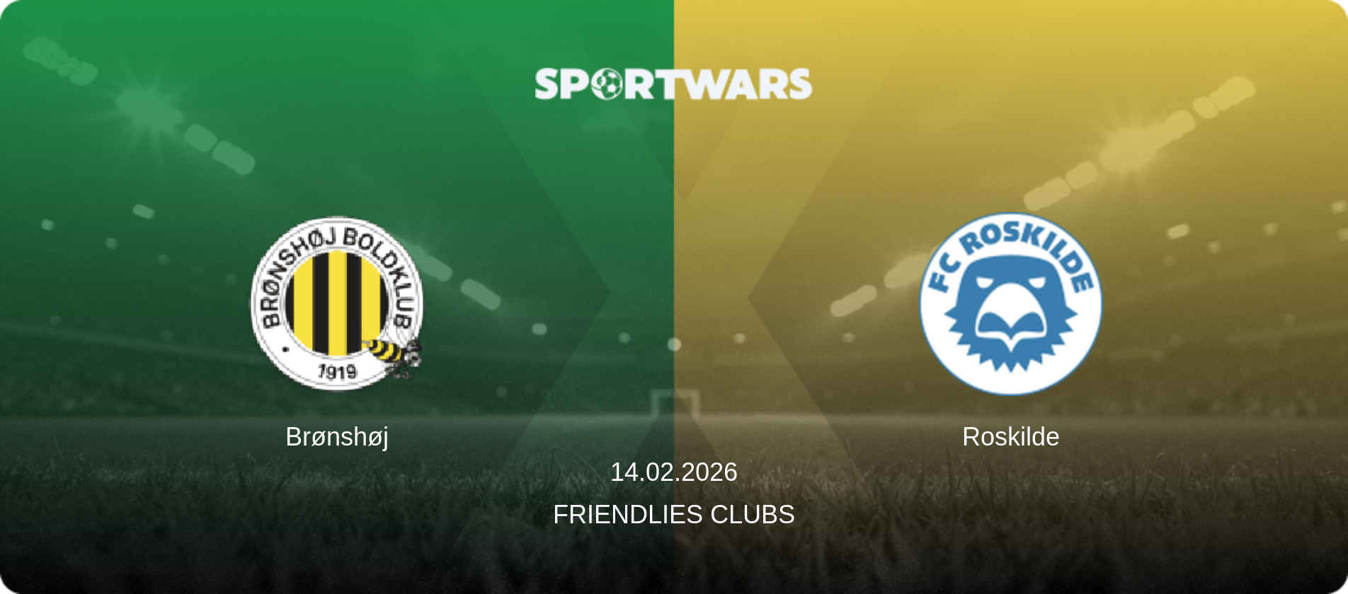 Brønshøj — Roskilde, 14.02.2026 — Friendlies Clubs (match preview)
