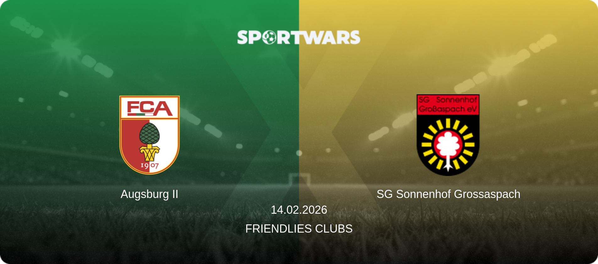 Augsburg II — SG Sonnenhof Grossaspach, 14.02.2026 — Friendlies Clubs (match preview)