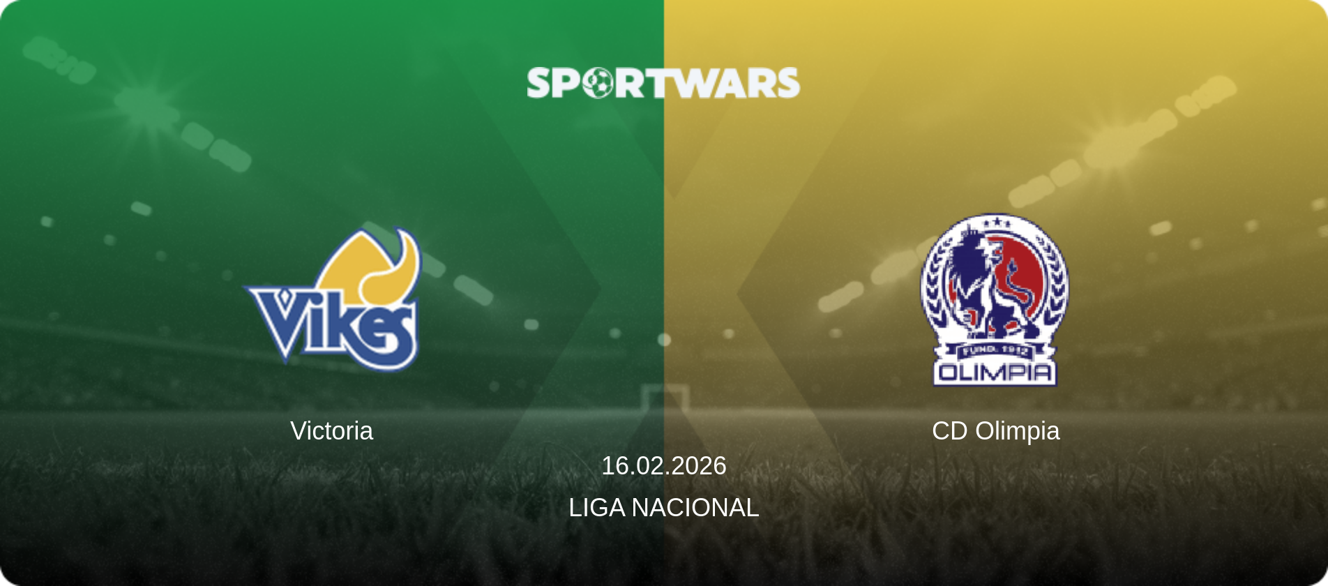 Victoria — CD Olimpia, 16.02.2026 — Liga Nacional (match preview)