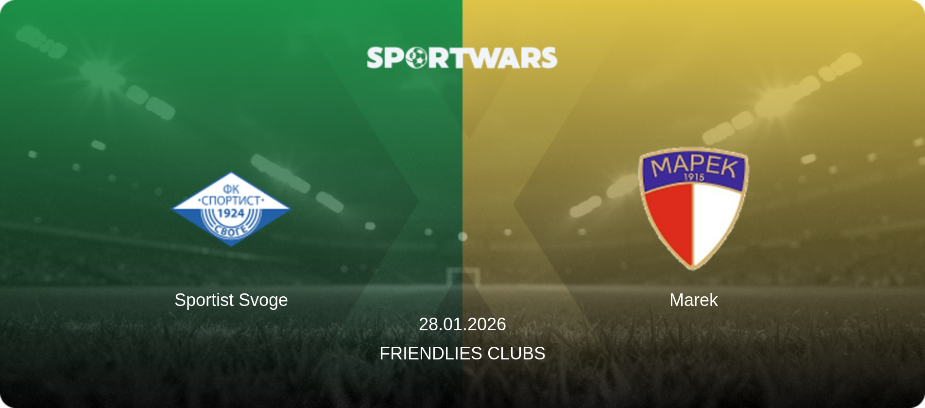 Sportist Svoge — Marek, 28.01.2026 — Friendlies Clubs (match preview)