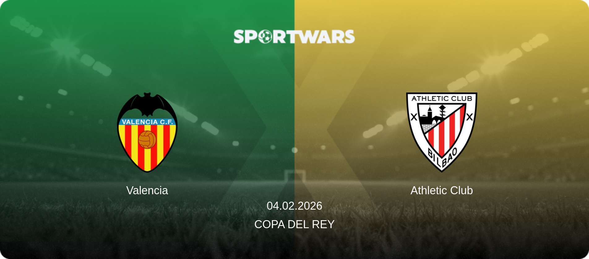 Valencia — Athletic Club, 04.02.2026 — Copa del Rey (match preview)