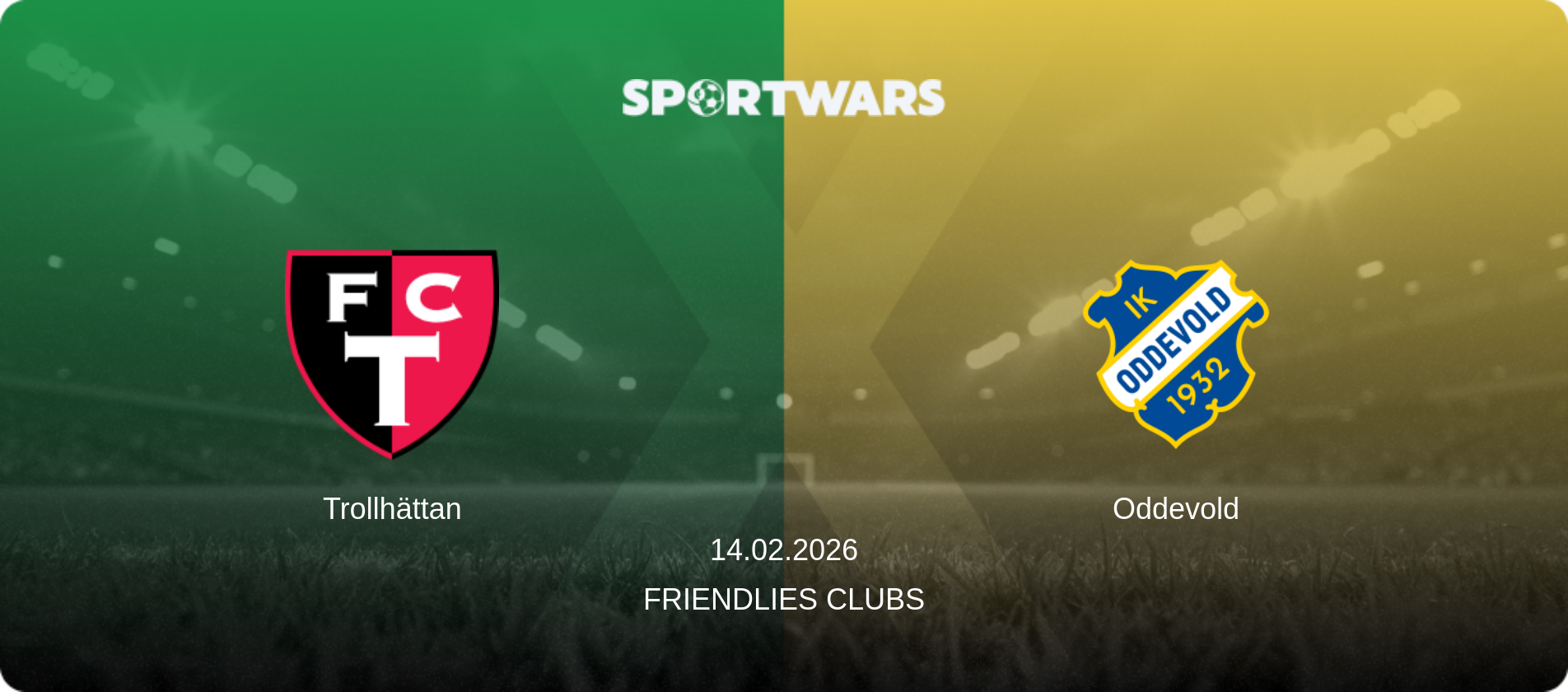 Trollhättan — Oddevold, 14.02.2026 — Friendlies Clubs (match preview)