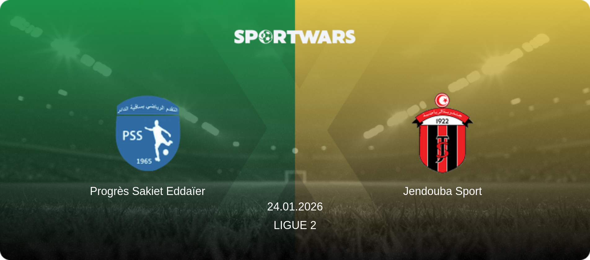 Progrès Sakiet Eddaïer — Jendouba Sport, 24.01.2026 — Ligue 2 (match preview)