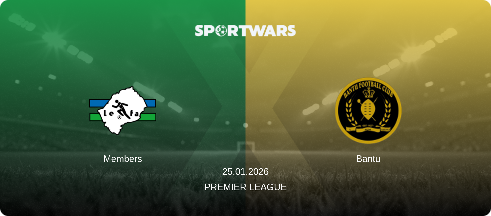 Members — Bantu, 25.01.2026 — Premier League (match preview)