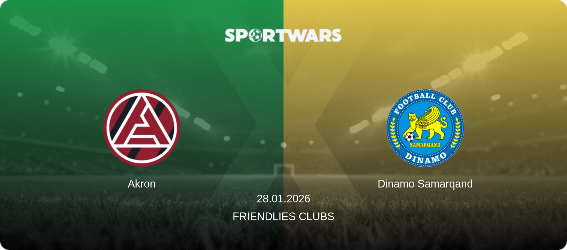 Akron — Dinamo Samarqand, 28.01.2026 — Friendlies Clubs (match preview)