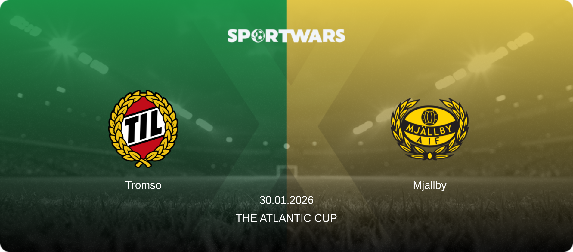 Tromso — Mjallby, 30.01.2026 — The Atlantic Cup (match preview)
