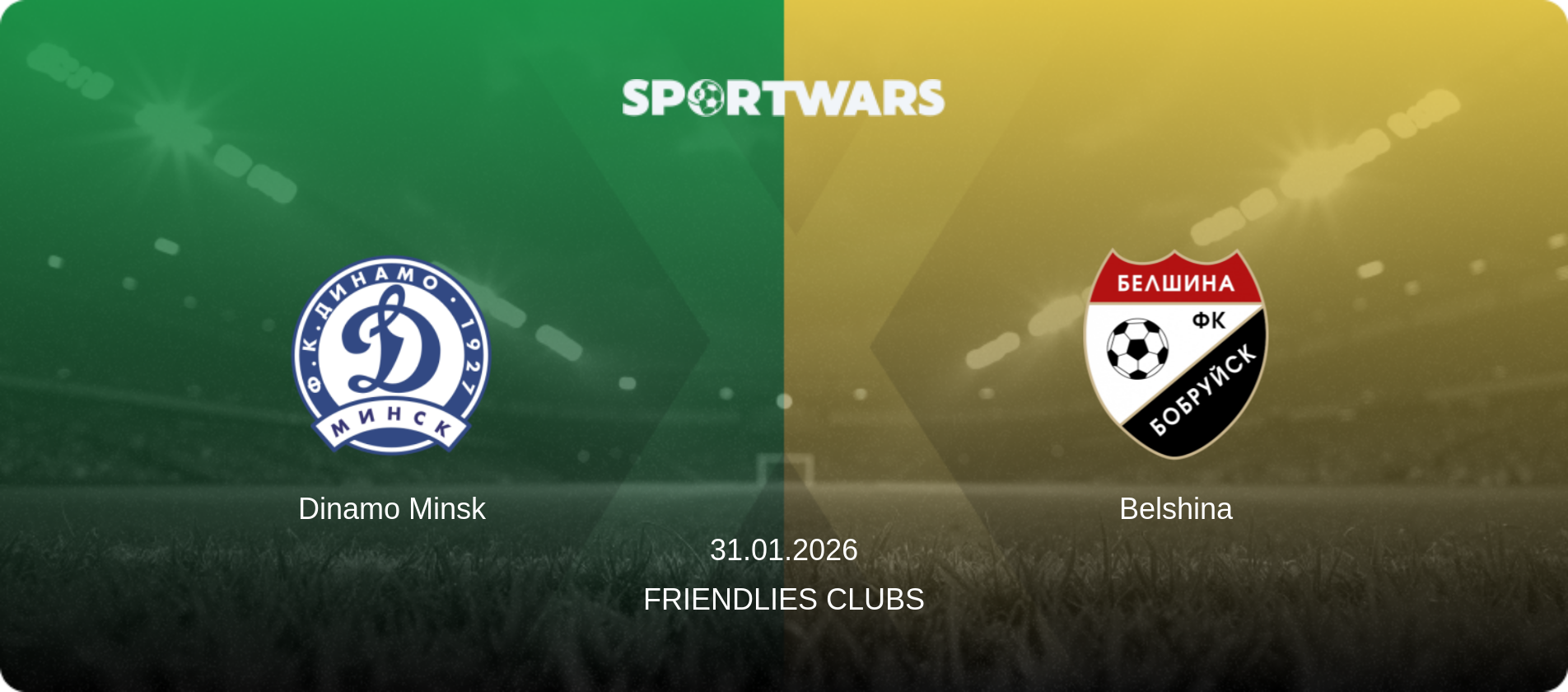 Dinamo Minsk — Belshina, 31.01.2026 — Friendlies Clubs (match preview)