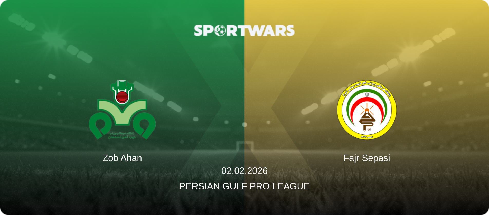 Zob Ahan — Fajr Sepasi, 02.02.2026 — Persian Gulf Pro League (match preview)