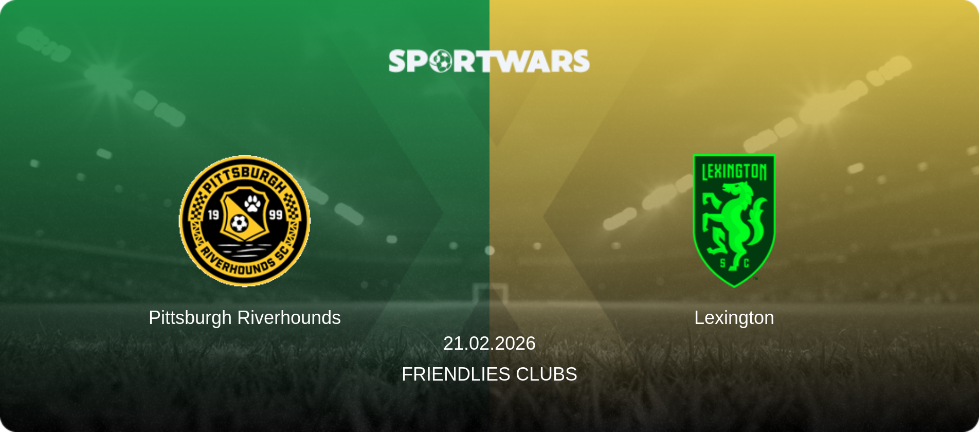 Pittsburgh Riverhounds — Lexington, 21.02.2026 — Friendlies Clubs (match preview)