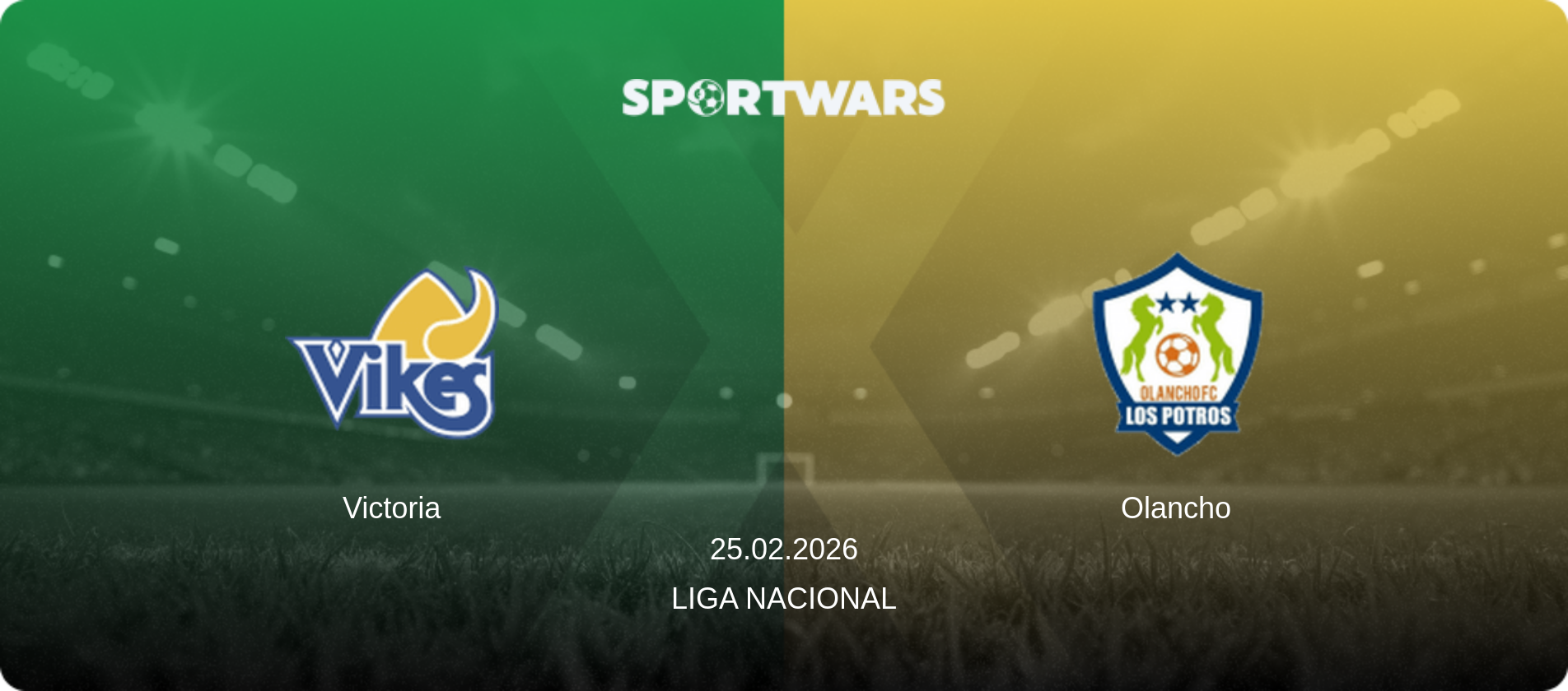 Victoria — Olancho, 25.02.2026 — Liga Nacional (match preview)