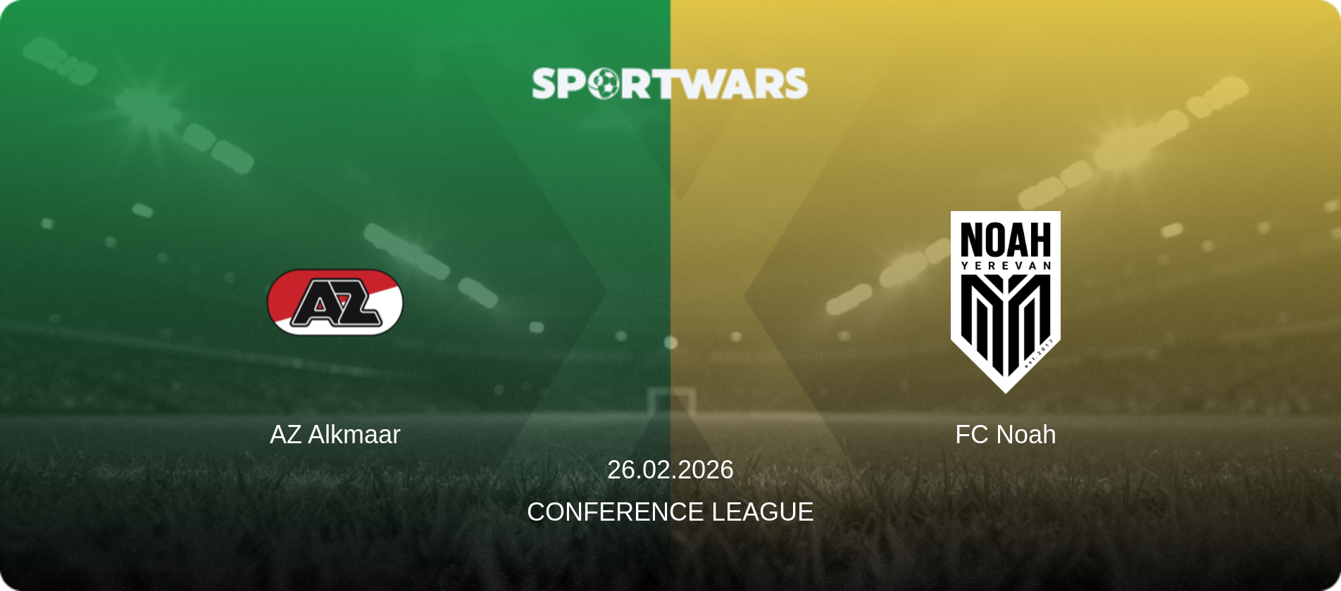 AZ Alkmaar — FC Noah, 26.02.2026 — Conference League (match preview)