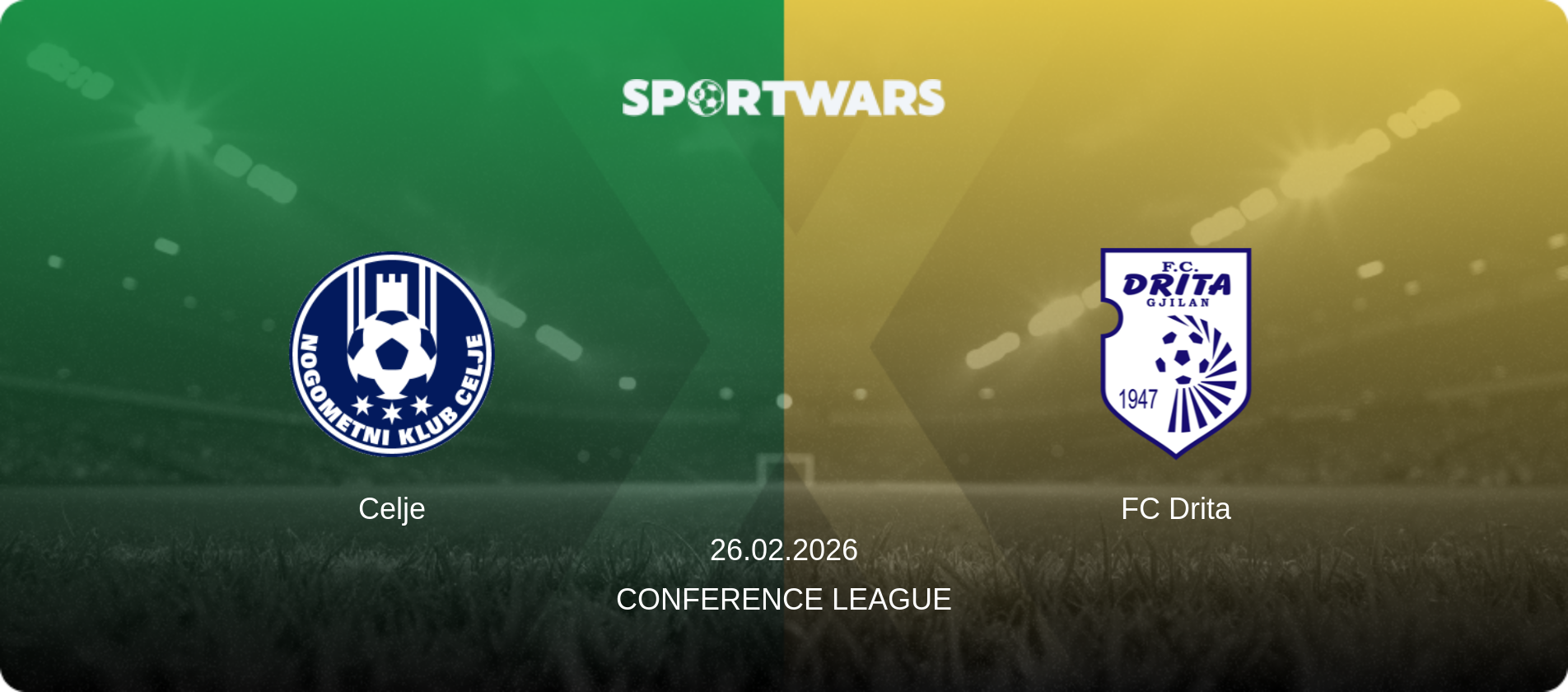 Celje — FC Drita, 26.02.2026 — Conference League (match preview)