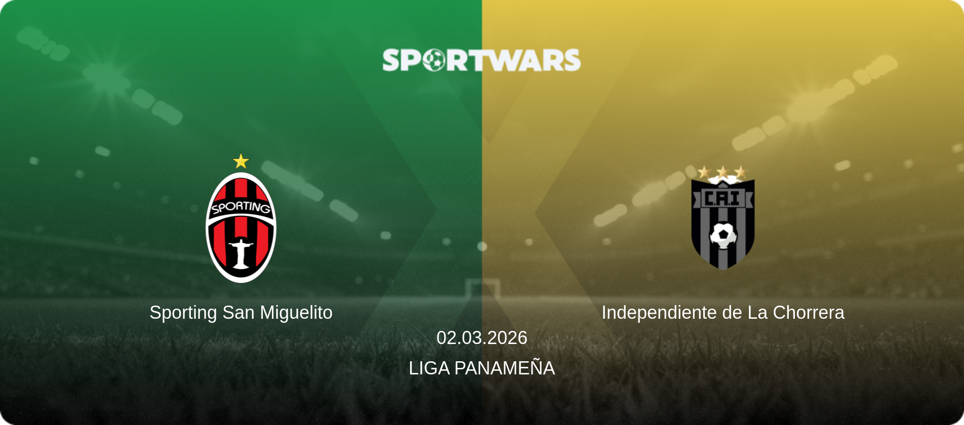 Sporting San Miguelito — Independiente de La Chorrera, 02.03.2026 — Liga Panameña (match preview)