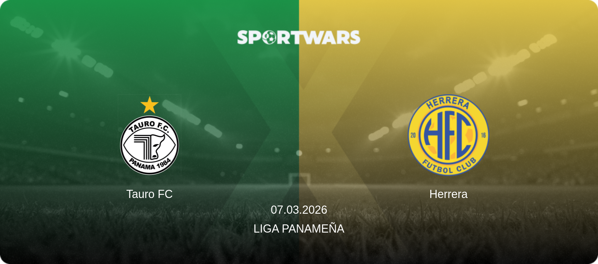 Tauro FC — Herrera, 07.03.2026 — Liga Panameña (match preview)