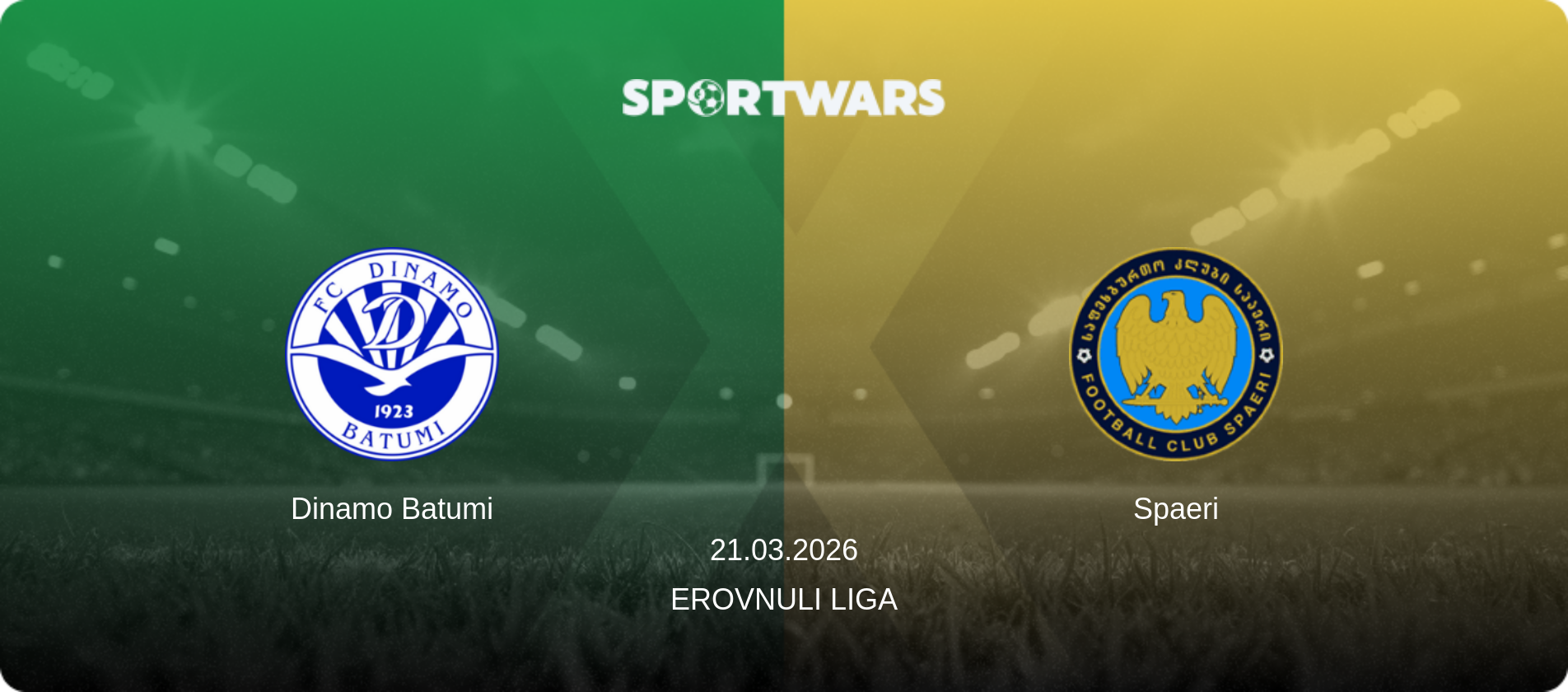 Dinamo Batumi — Spaeri, 21.03.2026 — Erovnuli Liga (match preview)