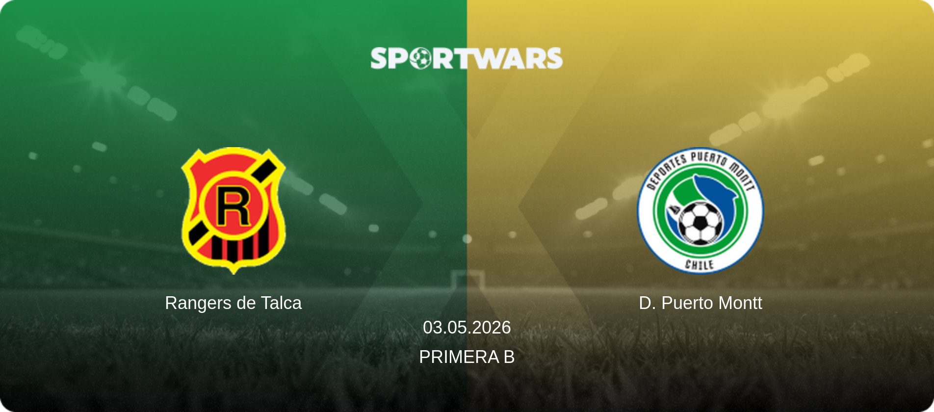 Rangers de Talca — D. Puerto Montt, 03.05.2026 — Primera B (match preview)