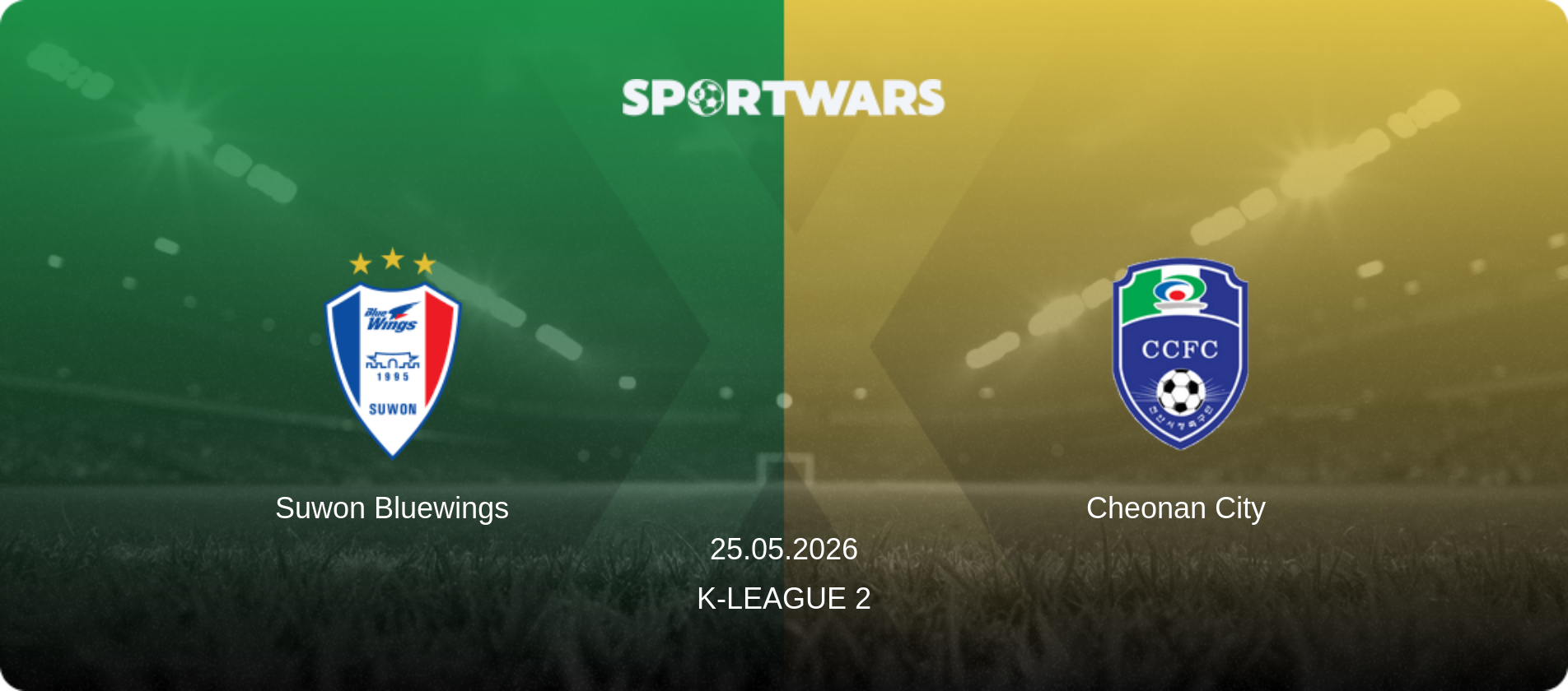 Suwon Bluewings — Cheonan City, 25.05.2026 — K-League 2 (match preview)