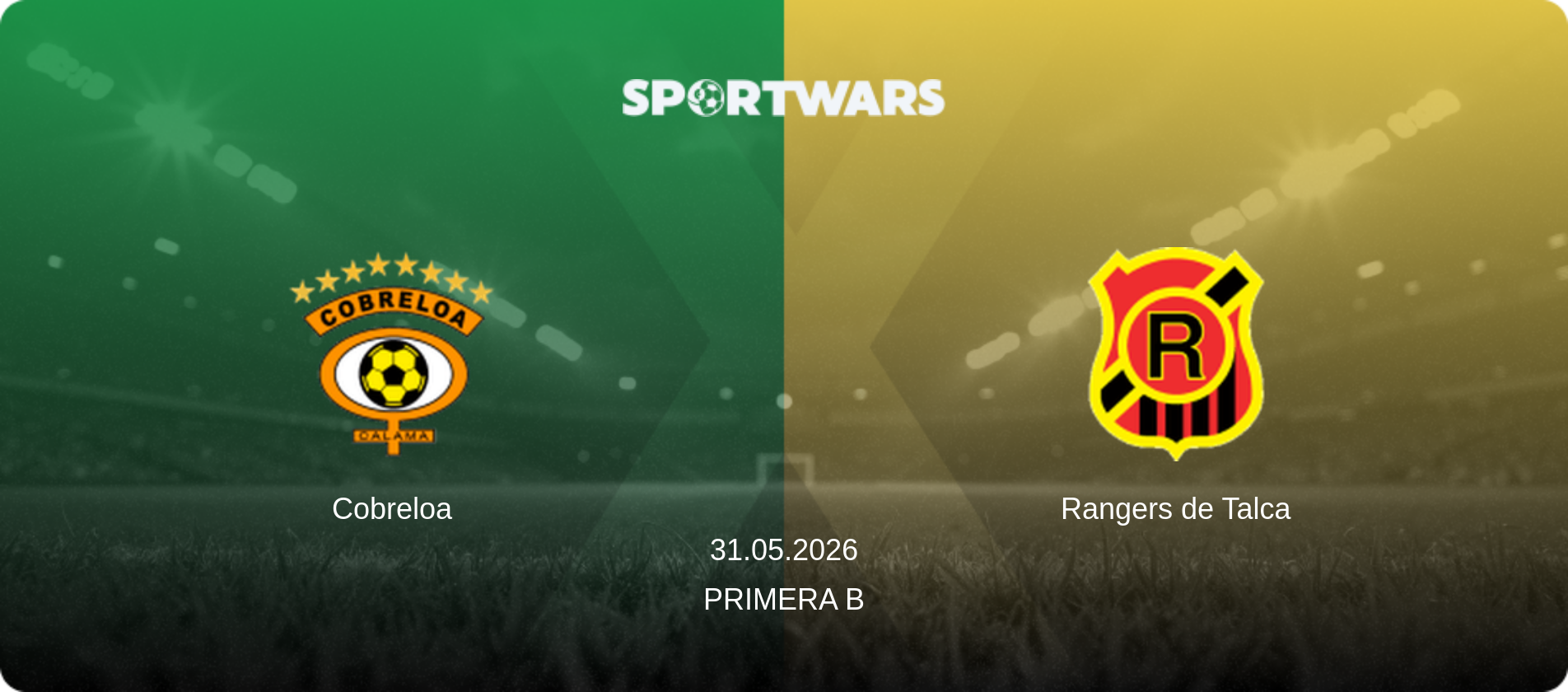 Cobreloa — Rangers de Talca, 31.05.2026 — Primera B (match preview)