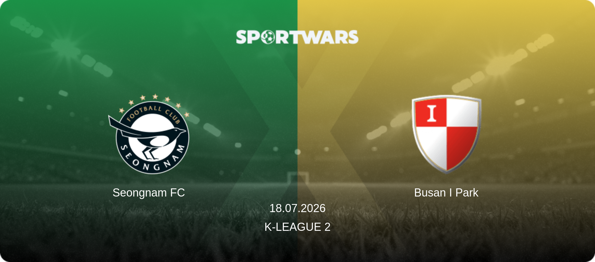 Seongnam FC — Busan I Park, 18.07.2026 — K-League 2 (match preview)