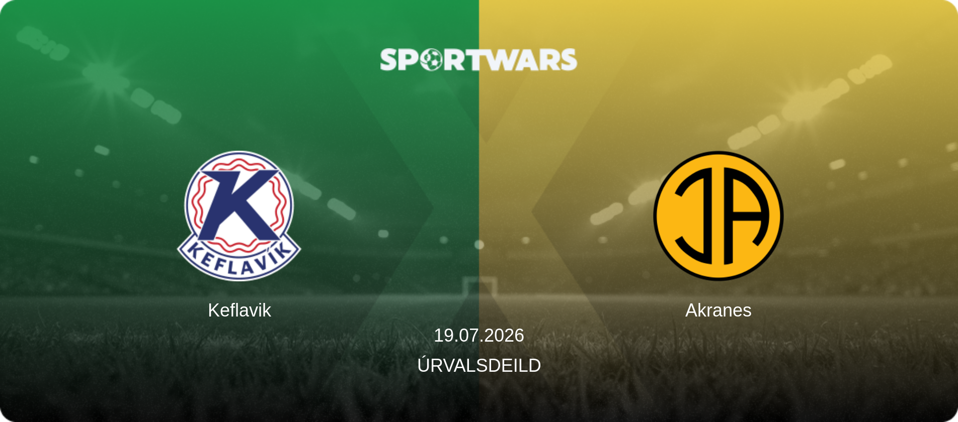 Keflavik — Akranes, 19.07.2026 — Úrvalsdeild (match preview)