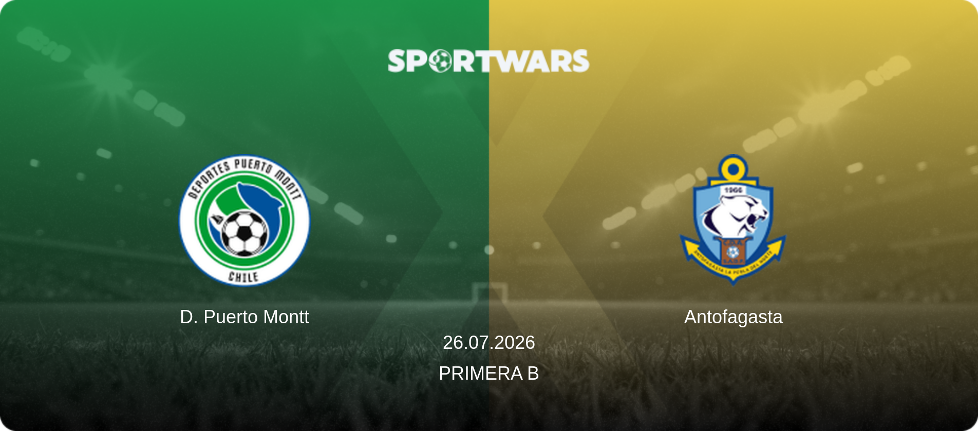 D. Puerto Montt — Antofagasta, 26.07.2026 — Primera B (match preview)