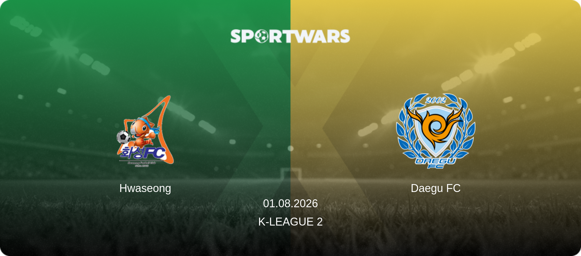 Hwaseong — Daegu FC, 01.08.2026 — K-League 2 (match preview)