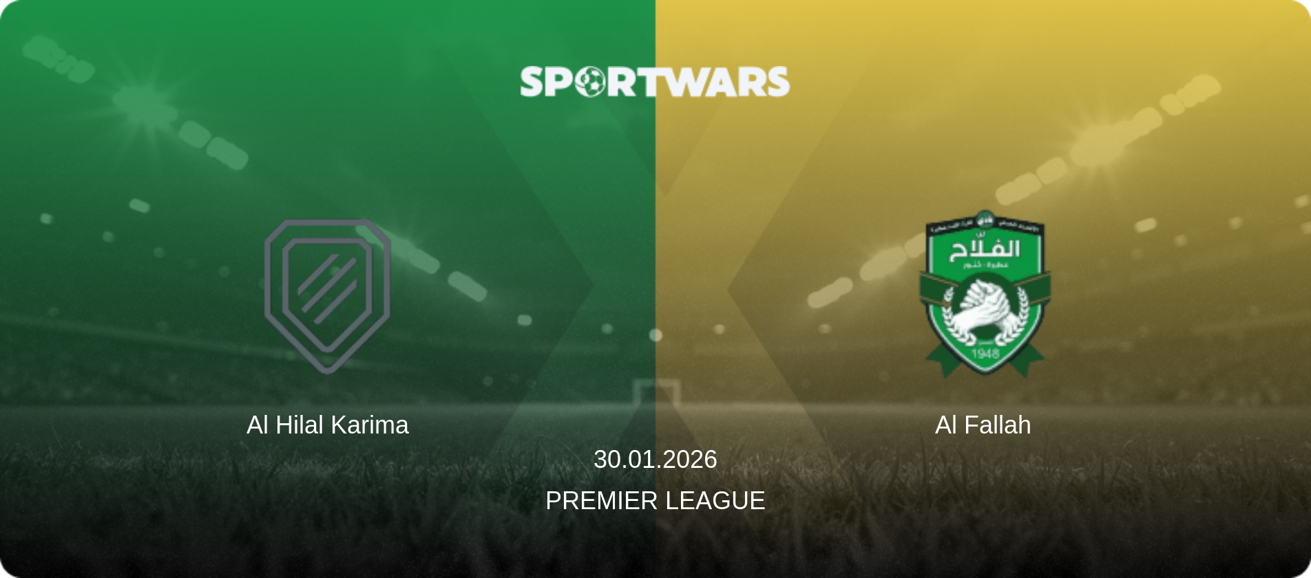 Al Hilal Karima — Al Fallah, 30.01.2026 — Premier League (match preview)