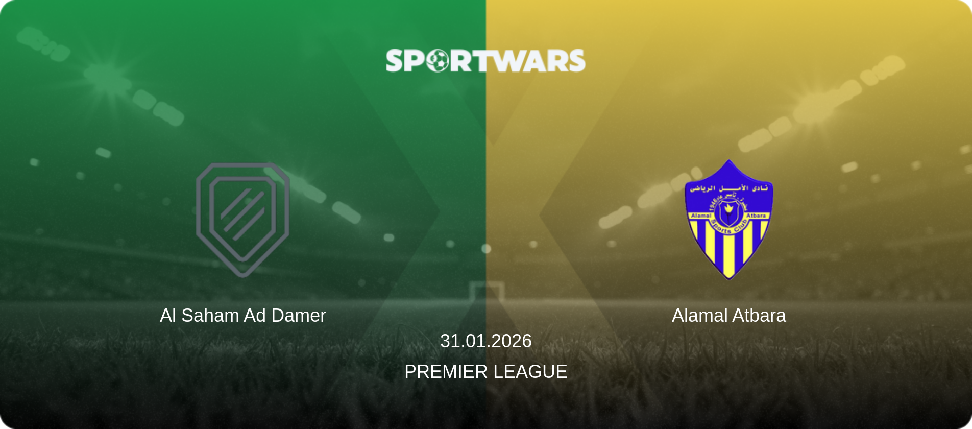 Al Saham Ad Damer — Alamal Atbara, 31.01.2026 — Premier League (match preview)