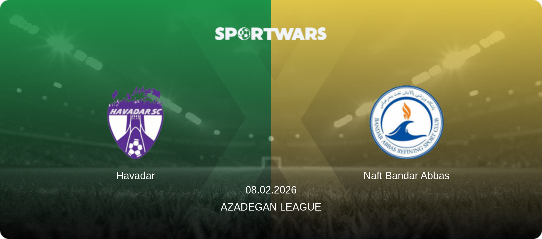 Havadar — Naft Bandar Abbas, 08.02.2026 — Azadegan League (match preview)