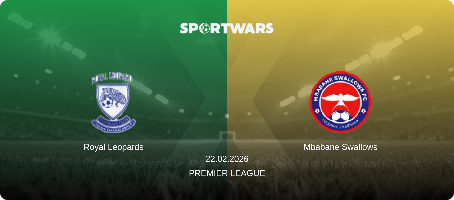 Royal Leopards — Mbabane Swallows, 22.02.2026 — Premier League (match preview)
