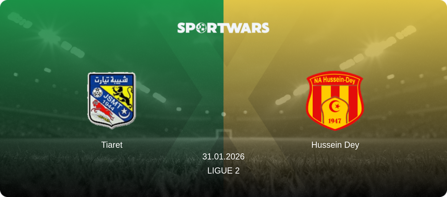 Tiaret — Hussein Dey, 31.01.2026 — Ligue 2 (match preview)