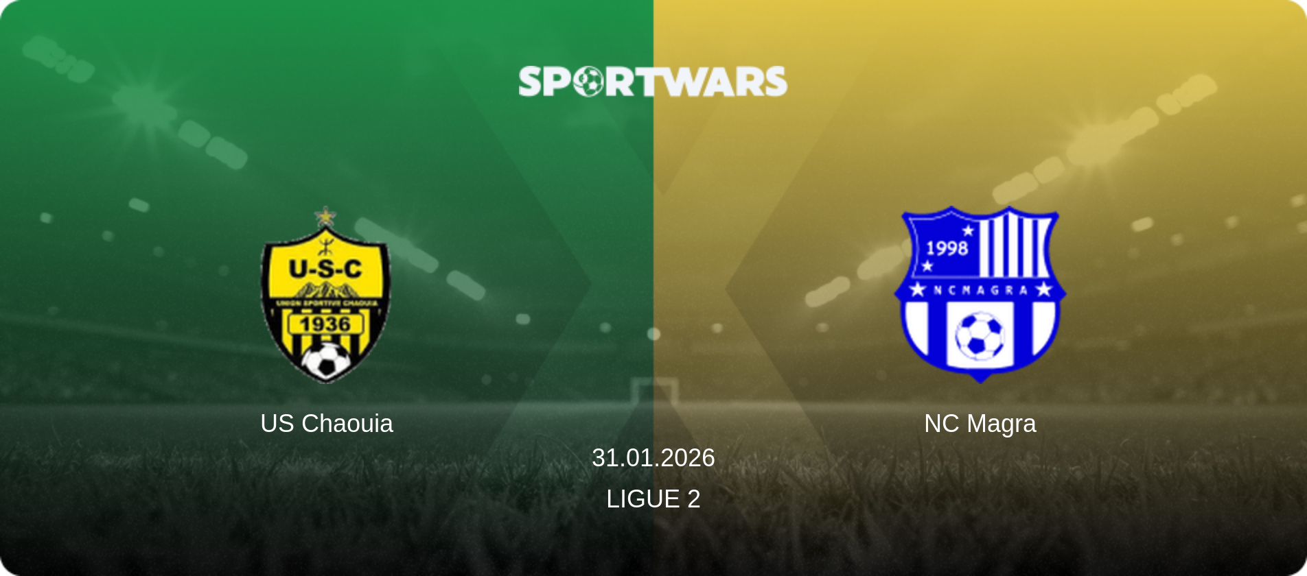 US Chaouia — NC Magra, 31.01.2026 — Ligue 2 (match preview)