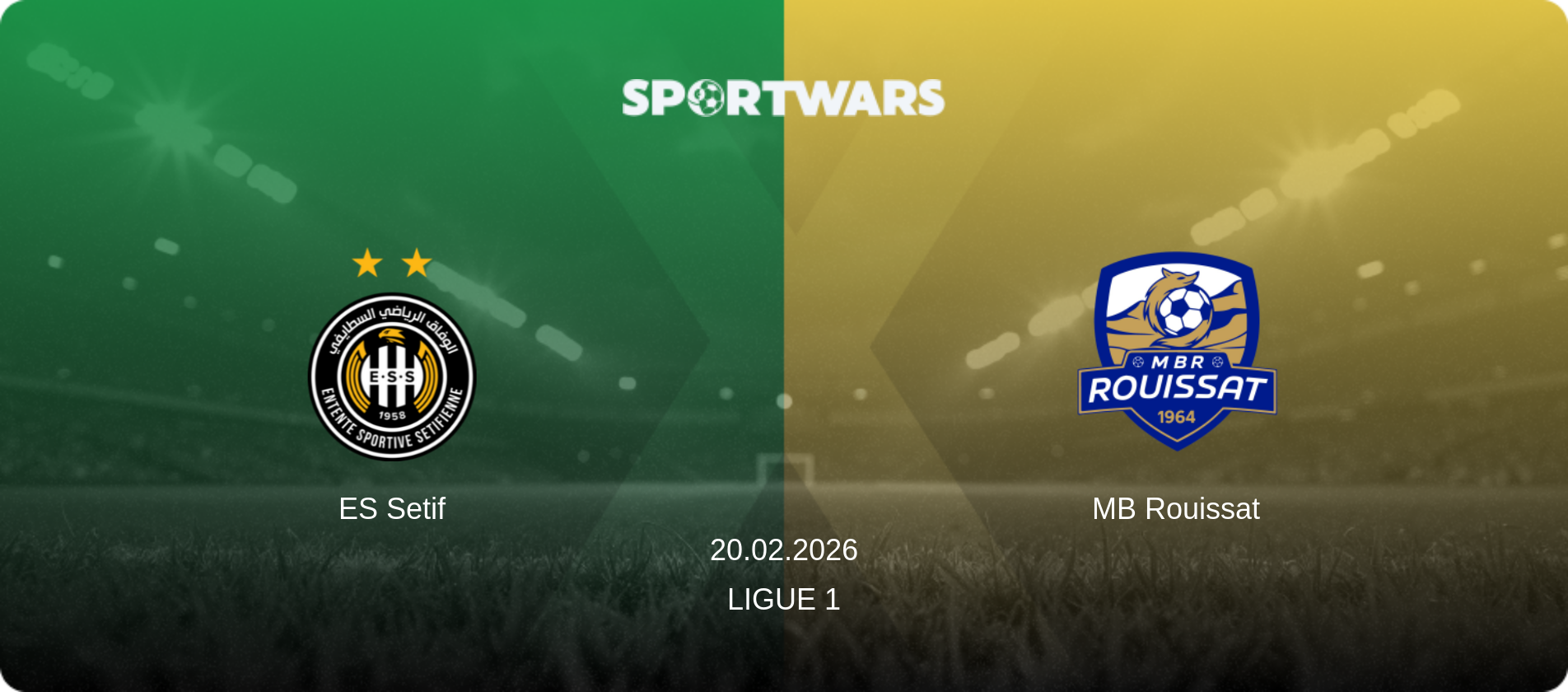 ES Setif — MB Rouissat, 20.02.2026 — Ligue 1 (match preview)