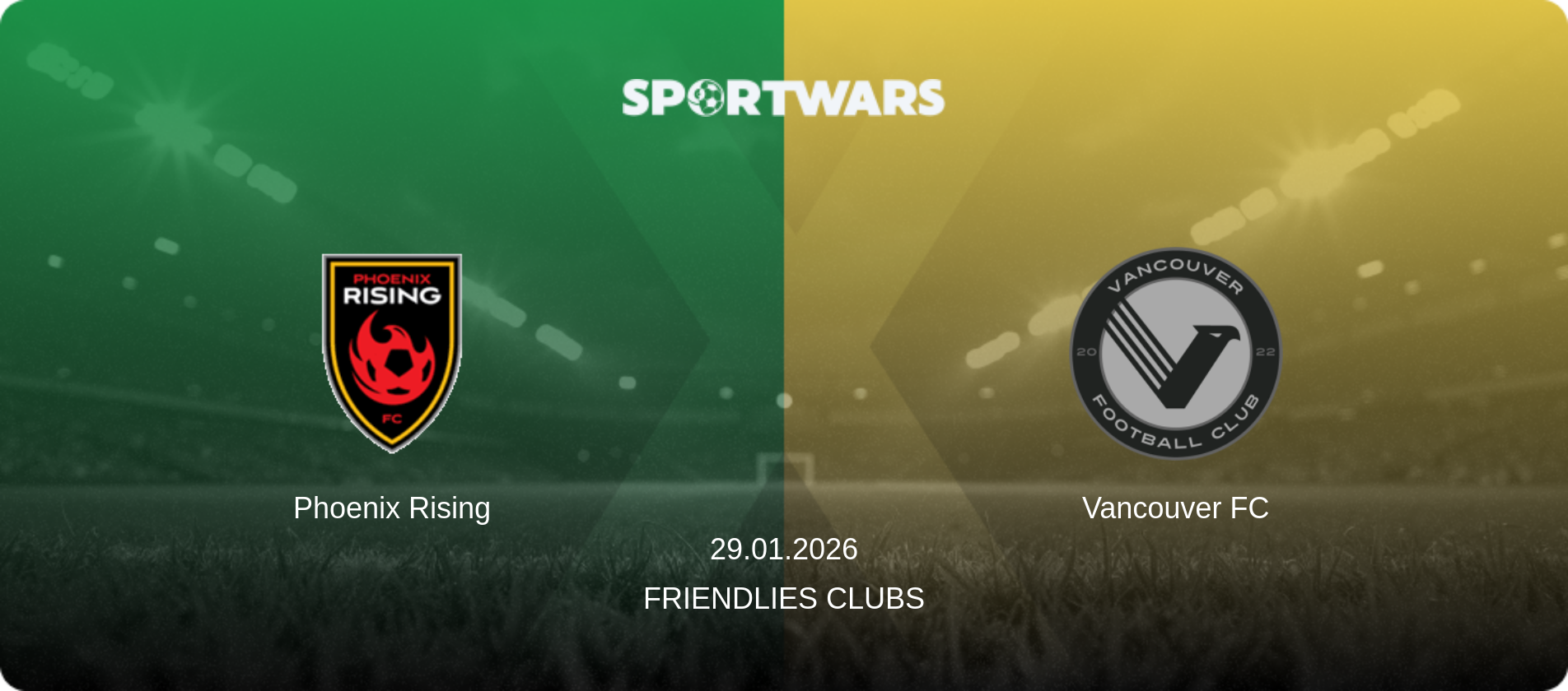Phoenix Rising — Vancouver FC, 29.01.2026 — Friendlies Clubs (match preview)