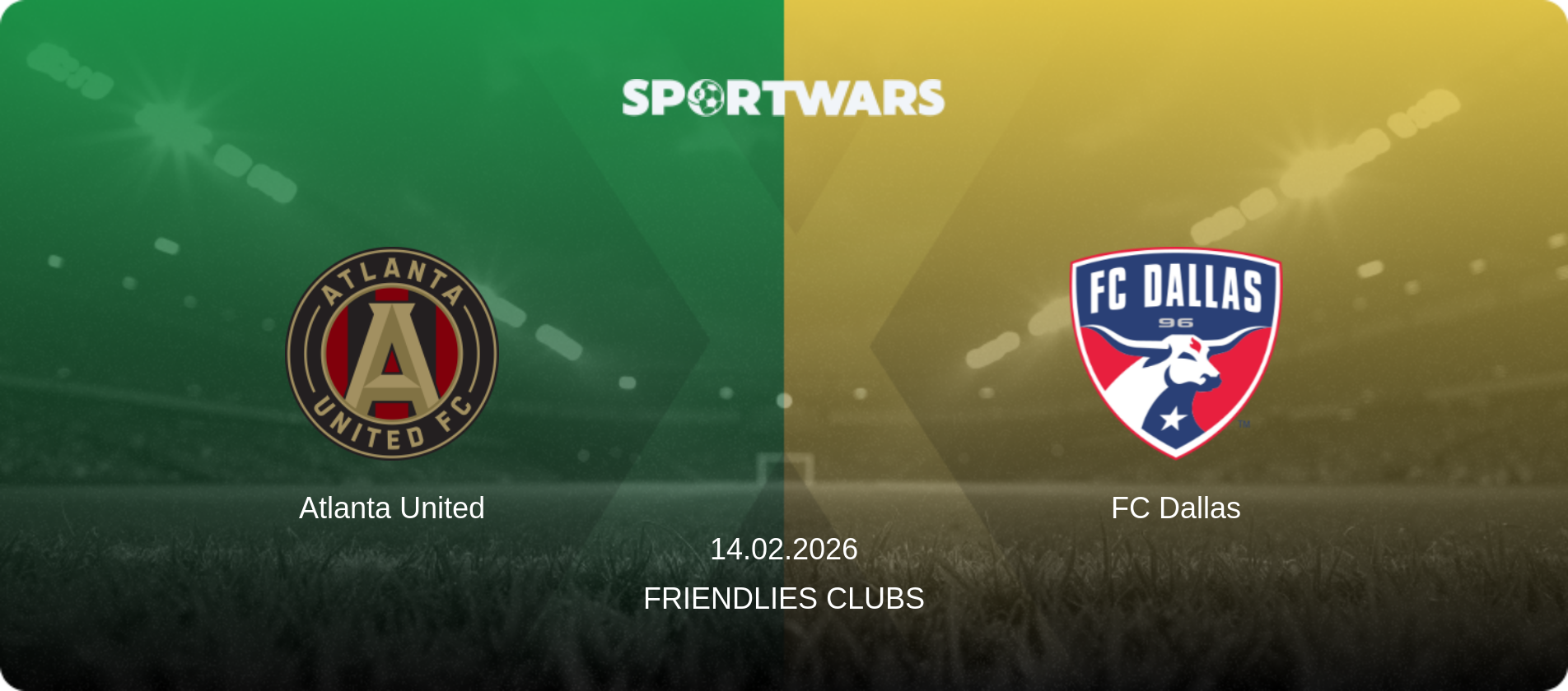 Atlanta United — FC Dallas, 14.02.2026 — Friendlies Clubs (match preview)