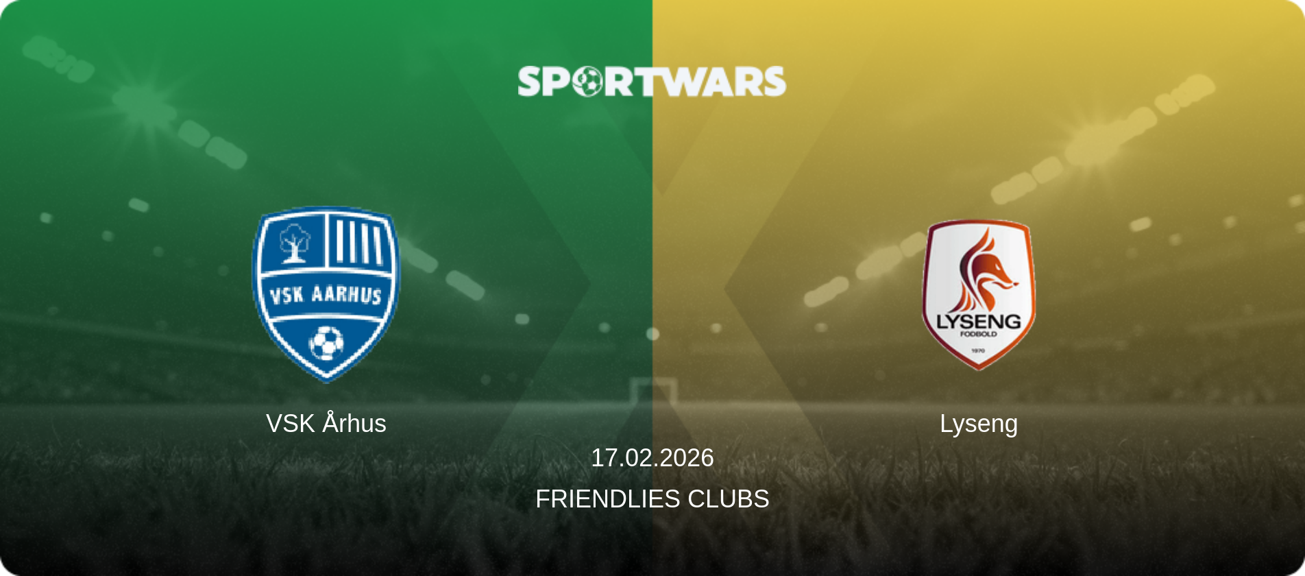 VSK Århus — Lyseng, 17.02.2026 — Friendlies Clubs (match preview)