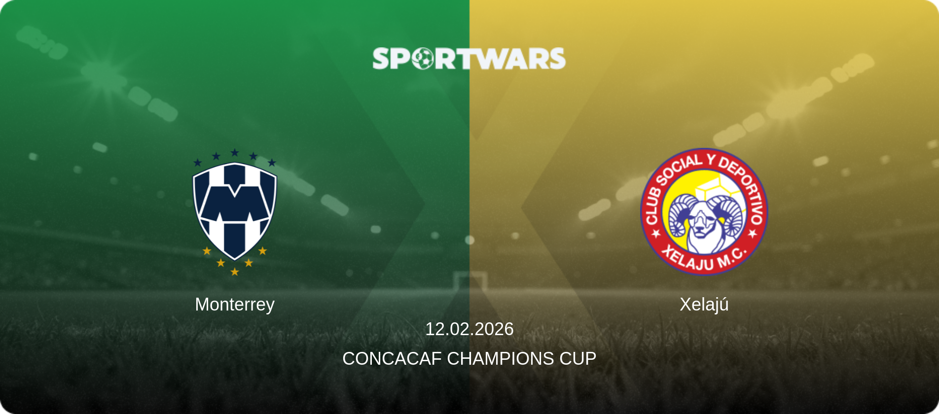 Monterrey — Xelajú, 12.02.2026 — CONCACAF Champions Cup (match preview)