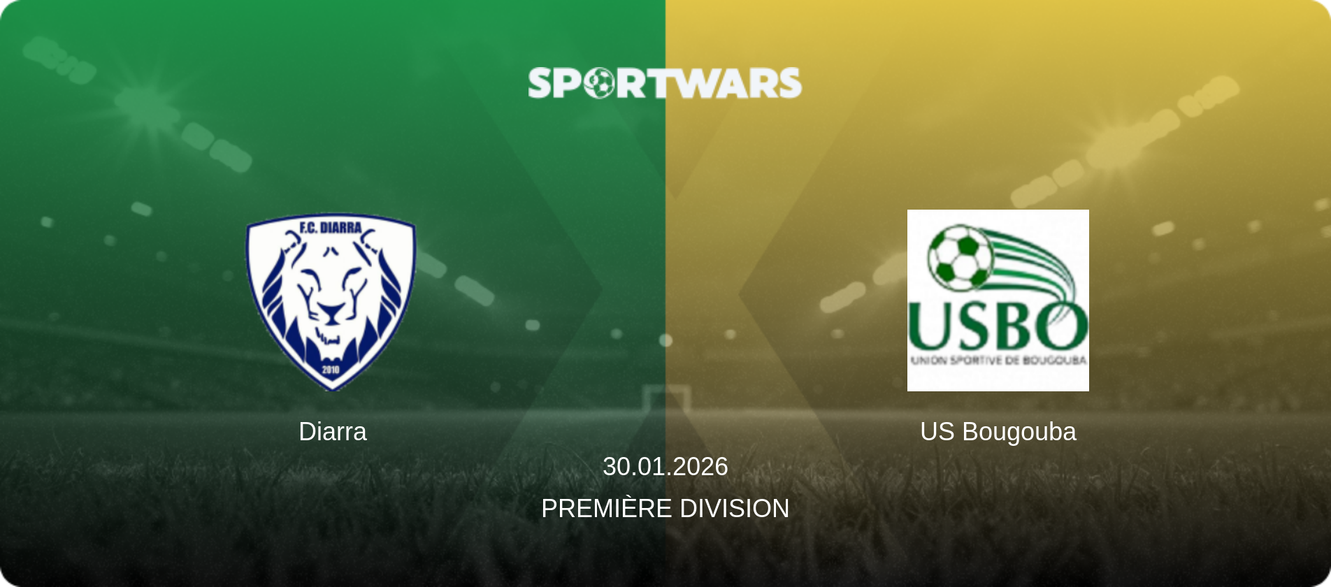 Diarra — US Bougouba, 30.01.2026 — Première Division (match preview)
