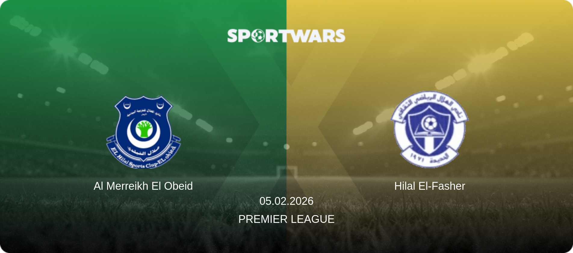 Al Merreikh El Obeid — Hilal El-Fasher, 05.02.2026 — Premier League (match preview)