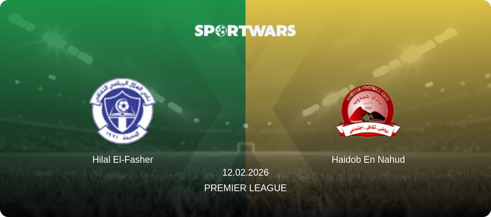 Hilal El-Fasher — Haidob En Nahud, 12.02.2026 — Premier League (match preview)