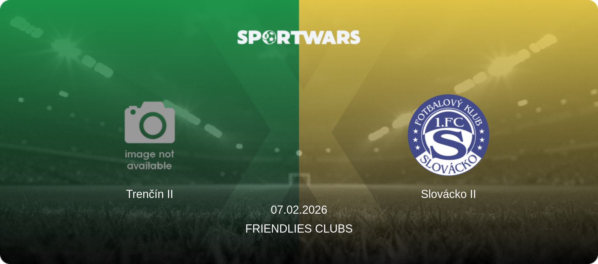 Trenčín II — Slovácko II, 07.02.2026 — Friendlies Clubs (match preview)