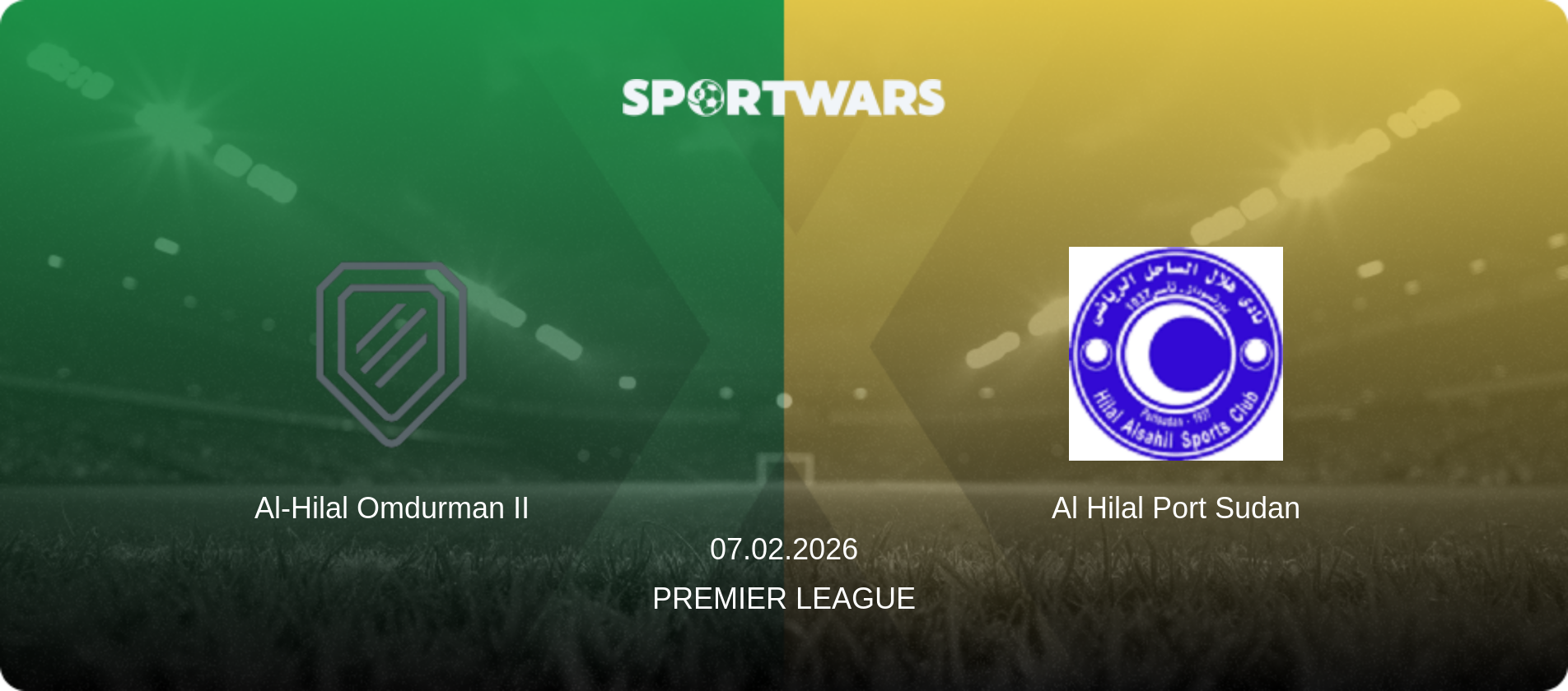 Al-Hilal Omdurman II — Al Hilal Port Sudan, 07.02.2026 — Premier League (match preview)