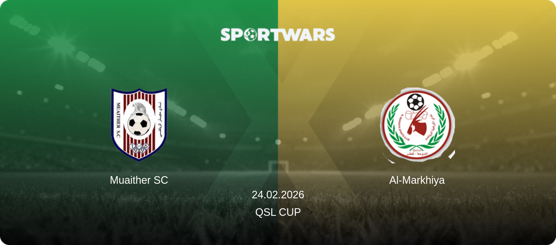 Muaither SC — Al-Markhiya, 24.02.2026 — QSL Cup (match preview)