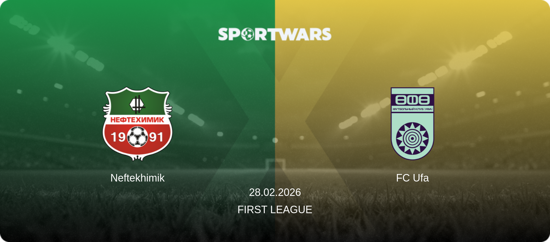Neftekhimik — FC Ufa, 28.02.2026 — First League (match preview)