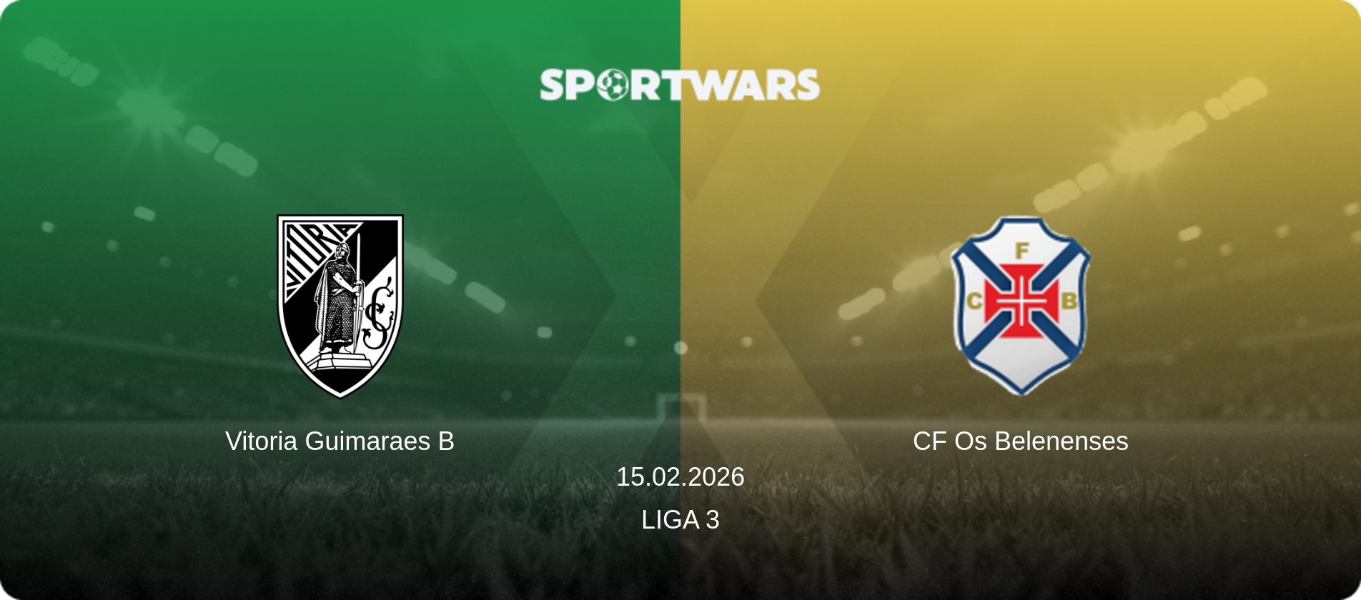 Vitoria Guimaraes B — CF Os Belenenses, 15.02.2026 — Liga 3 (match preview)