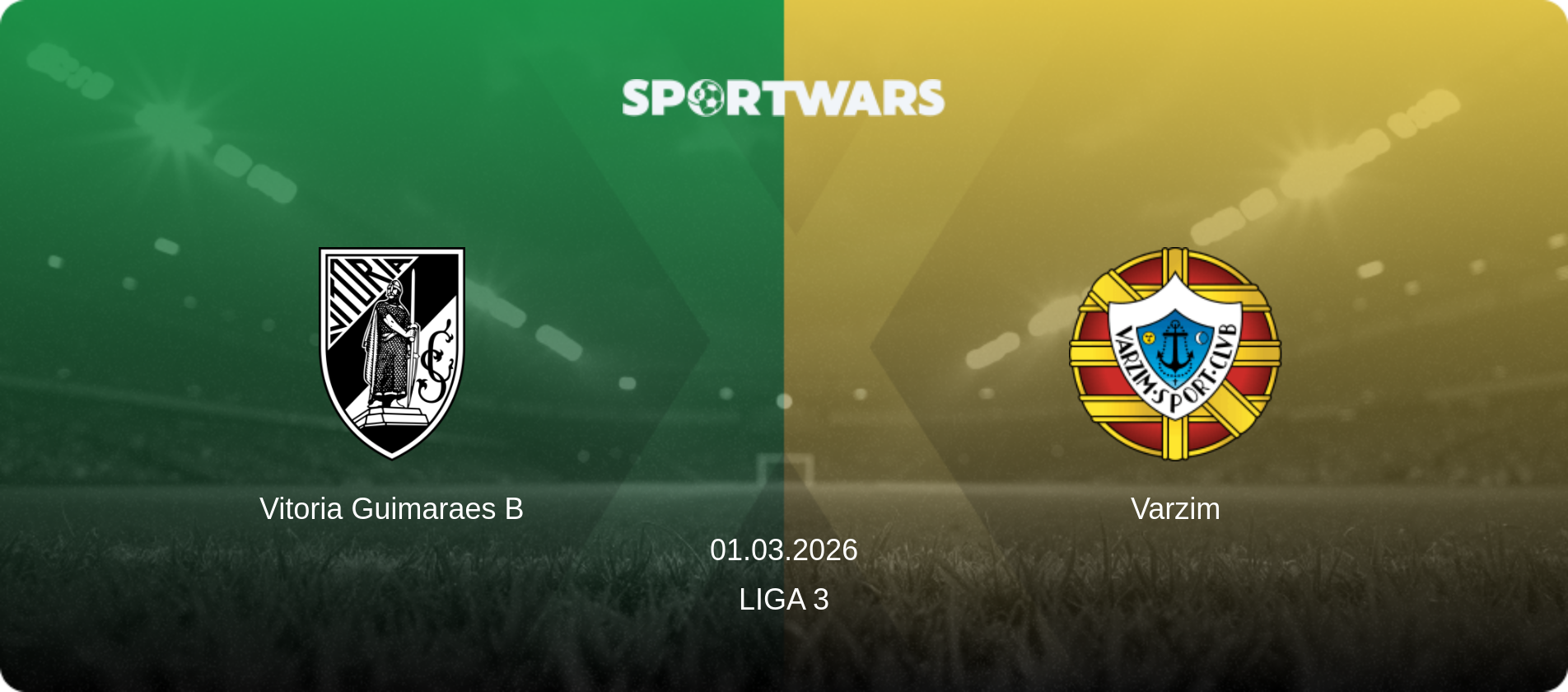 Vitoria Guimaraes B — Varzim, 01.03.2026 — Liga 3 (match preview)